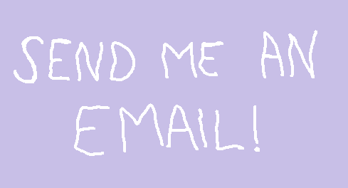 send me an email!